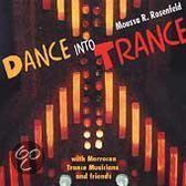 Dance into Trance