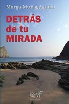 Detr s de Tu Mirada