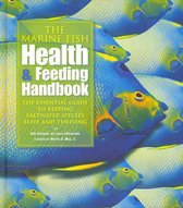 The Marine Fish Health & Feeding Handbook