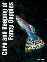 Care and Keeping of Fancy Guppies
