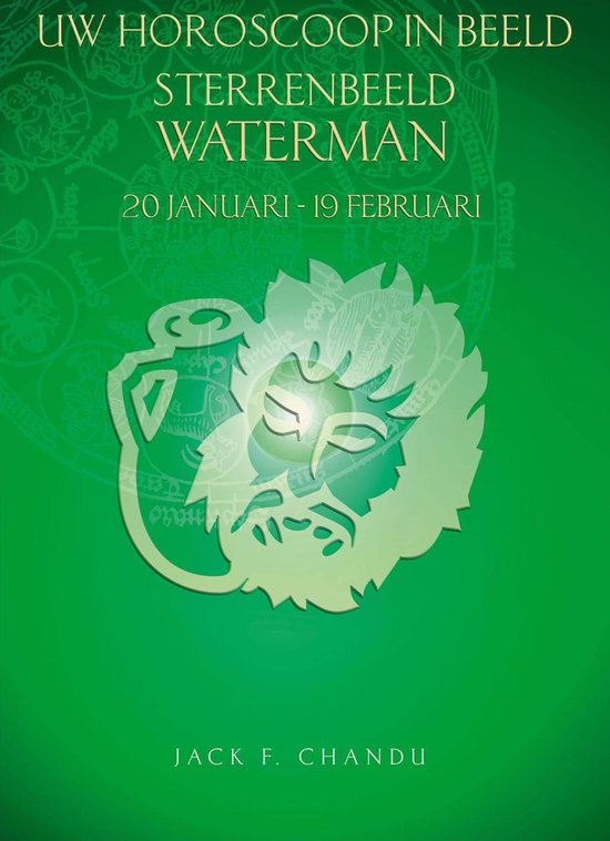 Waterman 20 januari - 19 februari - Jack F. Chandu | 