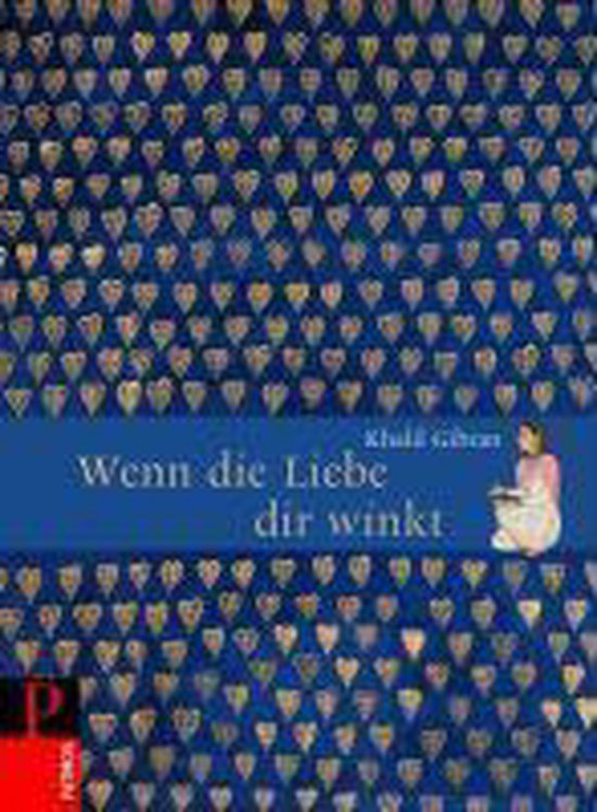 Bol Com Wenn Die Liebe Dir Winkt Khalil Gibran Boeken