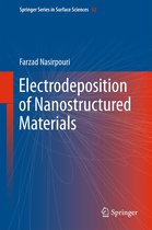 Springer Series in Surface Sciences 62 - Electrodeposition of Nanostructured Materials
