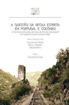 A Quest o Da Bitola Estreita Em Portugal E Col nias