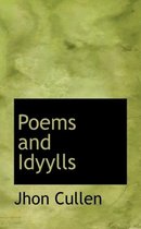 Poems and Idyylls