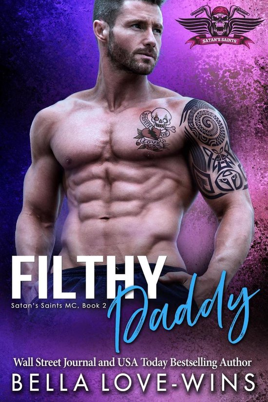 Satan's Saint MC 2 - Filthy Daddy