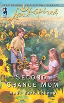 Second Chance Mom (Mills & Boon Love Inspired)
