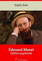 Édouard Manet – suivi d'annexes
