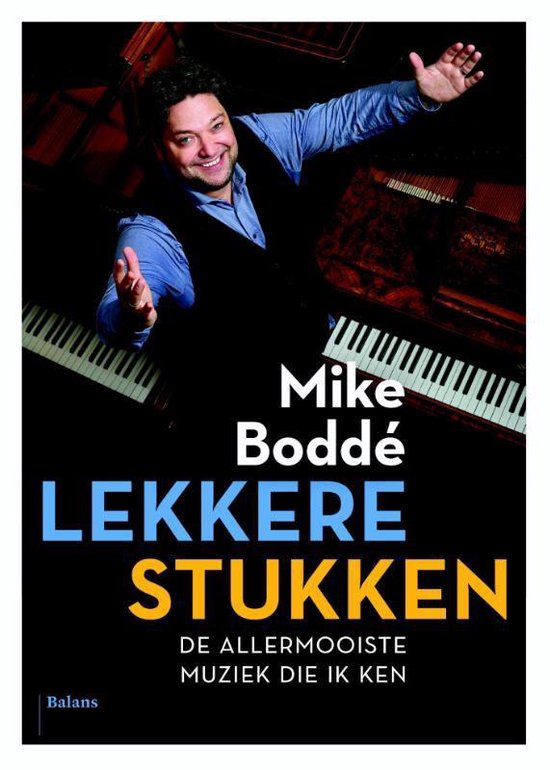 mike-bodde-lekkere-stukken