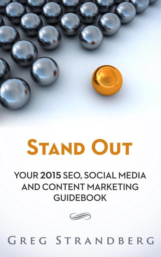 Increasing Website Traffic Series 5 - Stand Out: Your 2015 S ... - cover