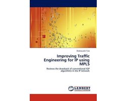 Improving Traffic Engineering for IP Using Mpls