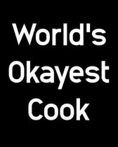World's Okayest Cook