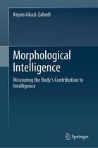 Morphological Intelligence