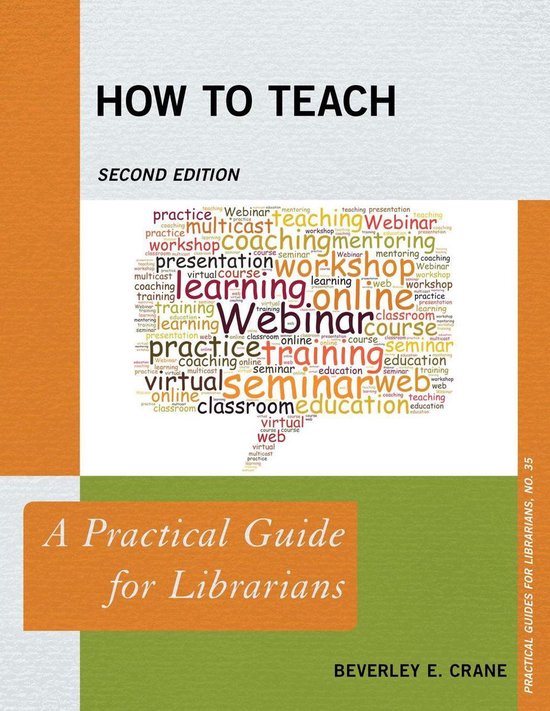 Practical Guides for Librarians - How to Teach - cover