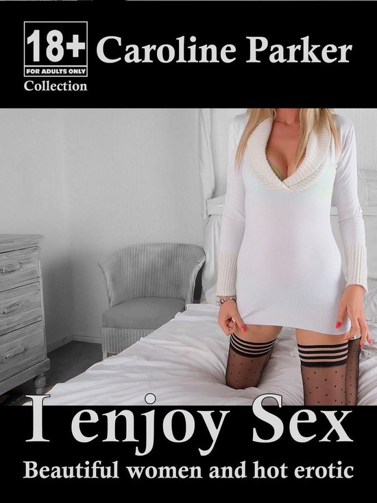 Taboo Sex Stories 1 - I enjoy Sex - Beautiful women and hot  ... - cover