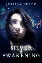 Silver Awakening