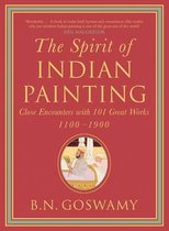 The Spirit Of Indian Painting