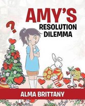 Amy's Resolution Dilemma