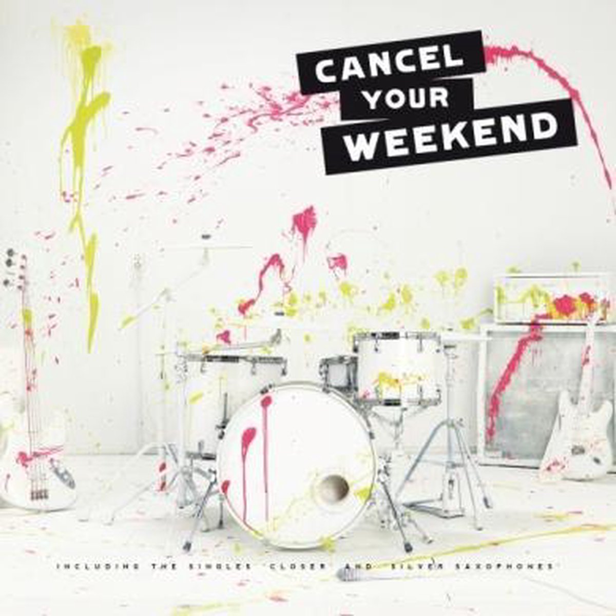 Cancel Your Weekend - Cancel Your Weekend (CD)