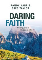 Daring Faith