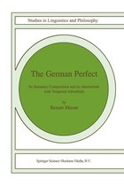 Studies in Linguistics and Philosophy 78 - The German Perfect