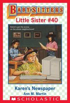 Baby-Sitters Little Sister 40 - Karen's Newspaper (Baby-Sitters Little Sister #40)