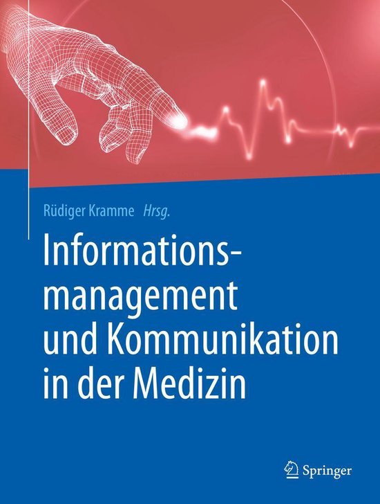 Informationsmanagement und Kommunikation in der Medizin - cover