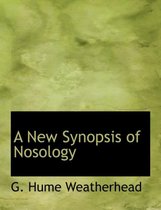 A New Synopsis of Nosology