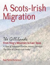 A Scots-Irish Migration (Revised 2015 B&w)
