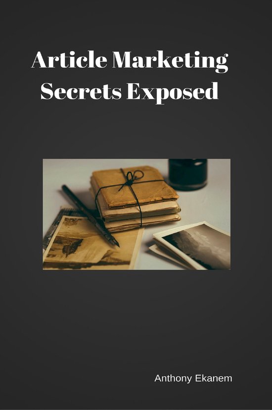 Article Marketing Secrets Exposed - cover