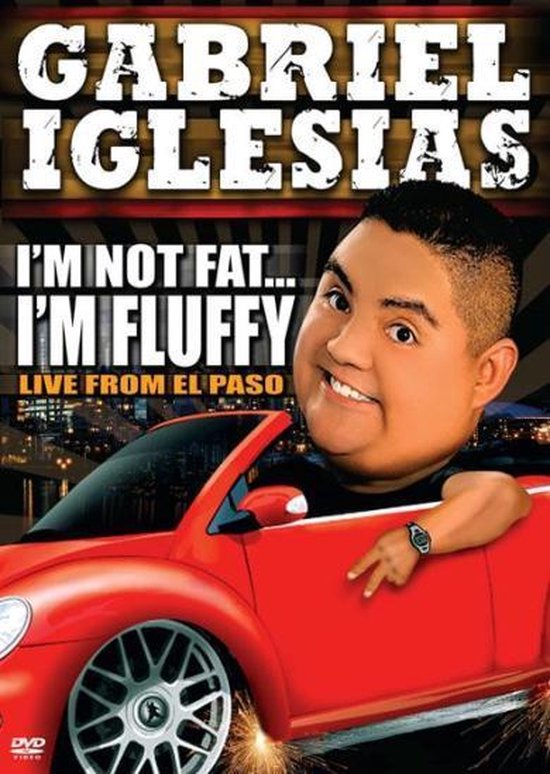Cover van de film 'Gabriel Iglesias - I'm Not Fat... I'm Fluffy'