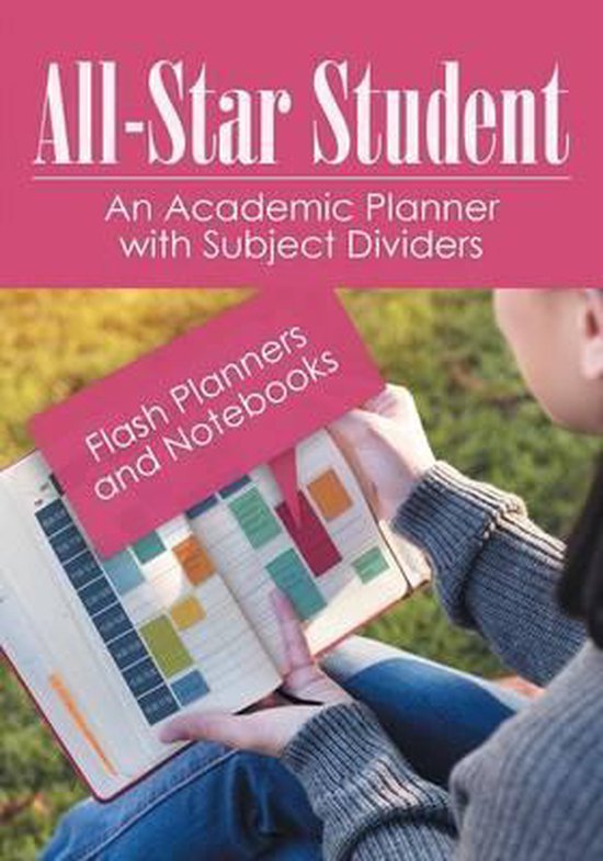 All-Star Student - An Academic Planner with Subject Dividers - cover