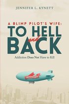 A Blimp Pilot's Wife