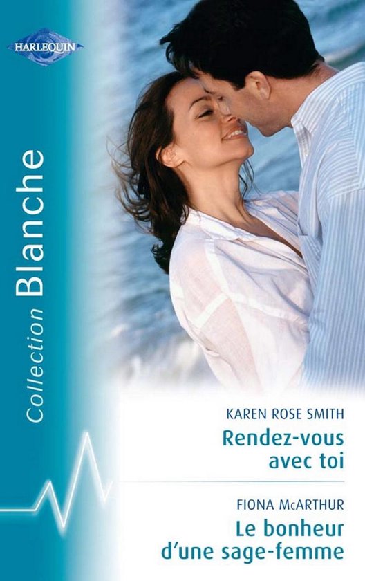 Bol Com Rendez Vous Avec Toi Le Bonheur D Une Sage Femme Harlequin Blanche Ebook Karen
