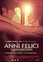 Anni Felici - Those Happy Years
