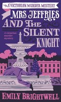 Mrs Jeffries - Mrs Jeffries and the Silent Knight