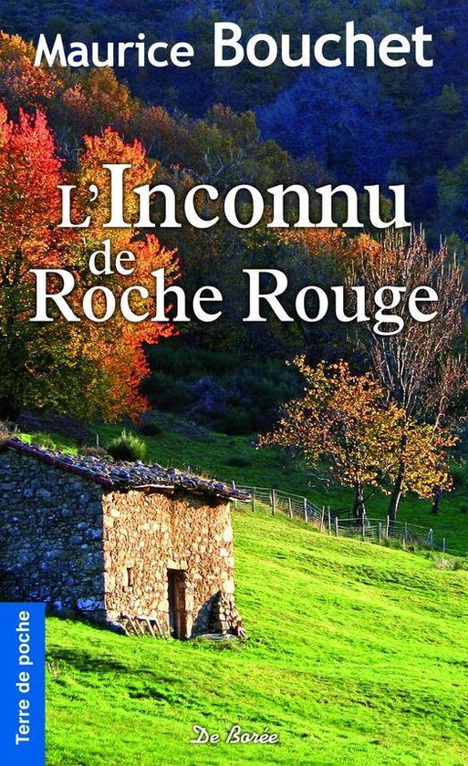 Terre de poche - L'Inconnu de Roche Rouge