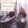 Unforgettable Classics: Gilbert and Sullivan
