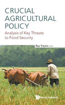 Crucial Agricultural Policy