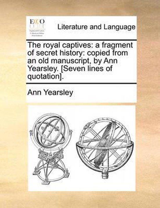 The Royal Captives: A Fragment of Secret History - cover