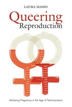 Queering Reproduction