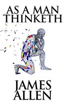 As a Man Thinketh