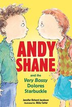 Andy Shane 1 - Andy Shane and the Very Bossy Dolores Starbuckle