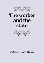 The Worker and the State