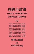 Little Story of Chinese Idioms
