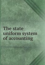The State Uniform System of Accounting