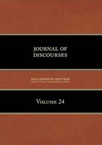 Journal of Discourses, Volume 24
