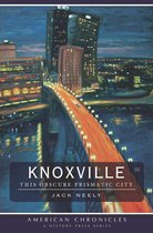 American Chronicles - Knoxville
