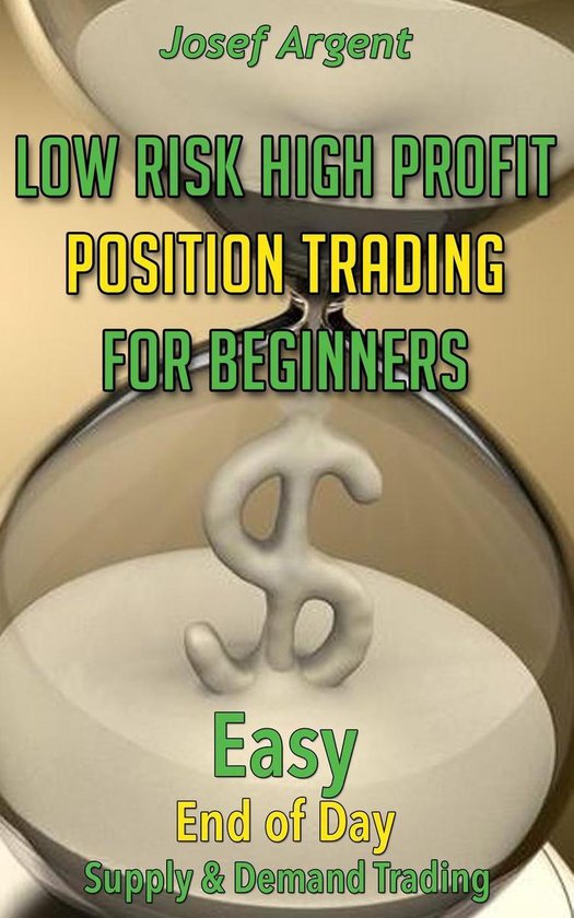 Low Risk High Profit Position Trading for Beginners - cover