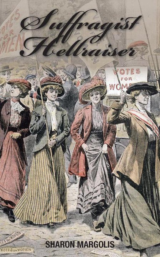 Suffragist Hellraiser - cover